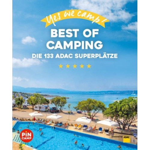 Heidi Siefert - Yes we camp! Best of Camping