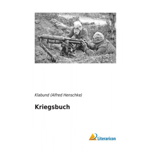 Klabund - Kriegsbuch