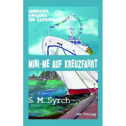 S. M. Syrch - Mini-Me auf Kreuzfahrt