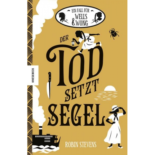 Robin Stevens - Der Tod setzt Segel