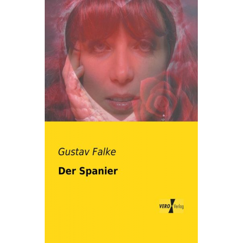 Gustav Falke - Der Spanier