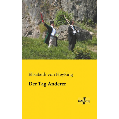 Elisabeth Heyking - Der Tag Anderer