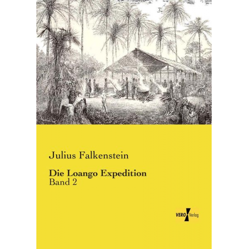 Julius Falkenstein - Die Loango Expedition