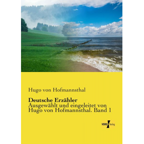 Hugo von Hofmannsthal - Deutsche Erzähler