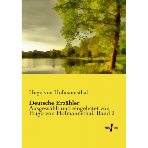 Hugo von Hofmannsthal - Deutsche Erzähler