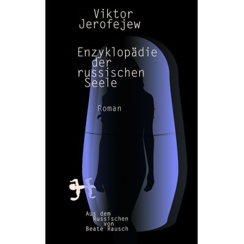 Viktor Jerofejew - Enzyklopädie der russischen Seele