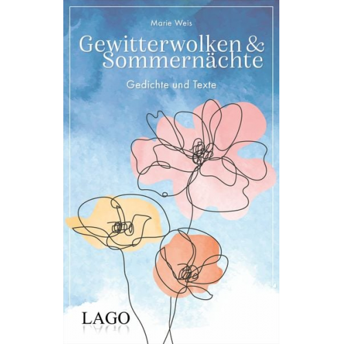 Marie Weis - Gewitterwolken und Sommernächte