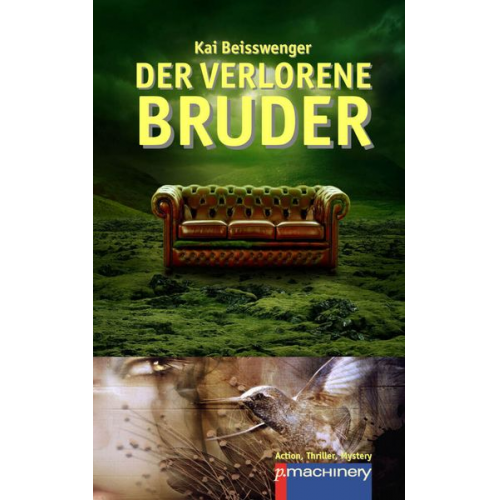 Kai Beisswenger - Der verlorene Bruder