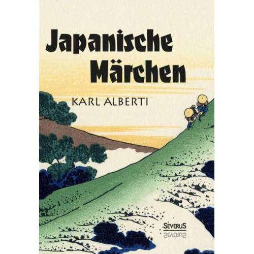 Karl Alberti - Japanische Märchen