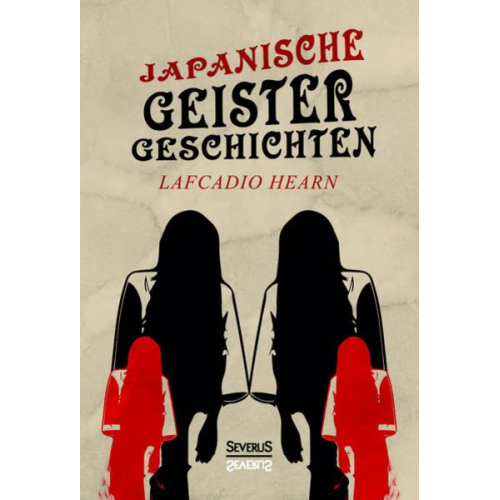 Lafcadio Hearn - Japanische Geistergeschichten