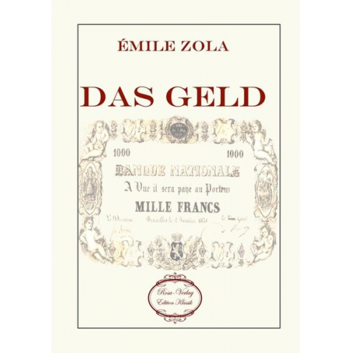 Emile Zola - Das Geld