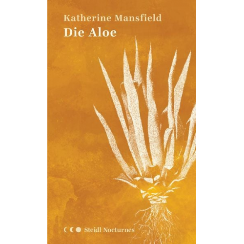 Katherine Mansfield - Die Aloe