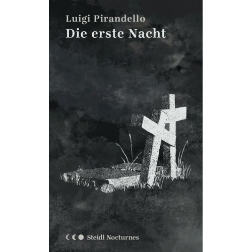 Luigi Pirandello - Die erste Nacht