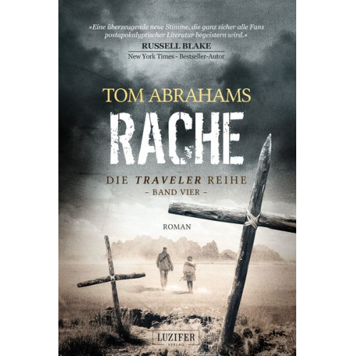 Tom Abrahams - RACHE (Traveler 4)