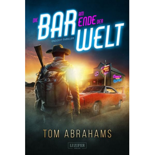 Tom Abrahams - Die Bar Am Ende der Welt