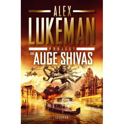 Alex Lukeman - Das Auge Shivas (project 8)