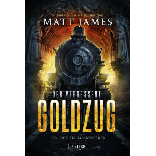 Matt James - Der Vergessene Goldzug