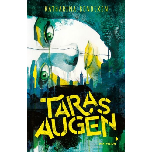 Katharina Bendixen - Taras Augen