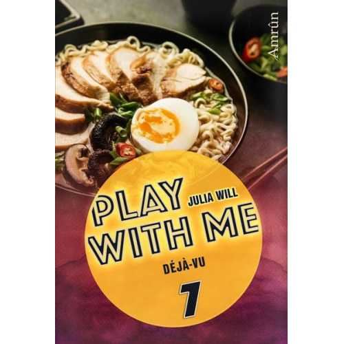 Julia Will - Play with me 7: Déjà-vu