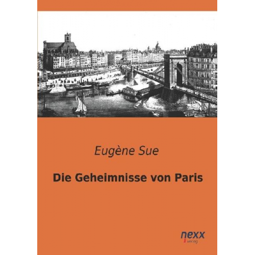 Eugène Sue - Die Geheimnisse von Paris