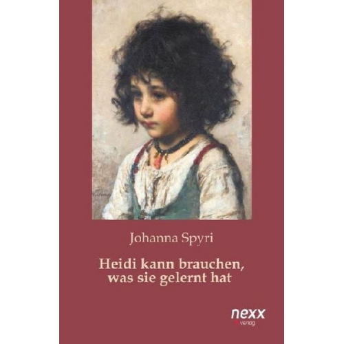 Johanna Spyri - Heidi kann brauchen, was sie gelernt hat