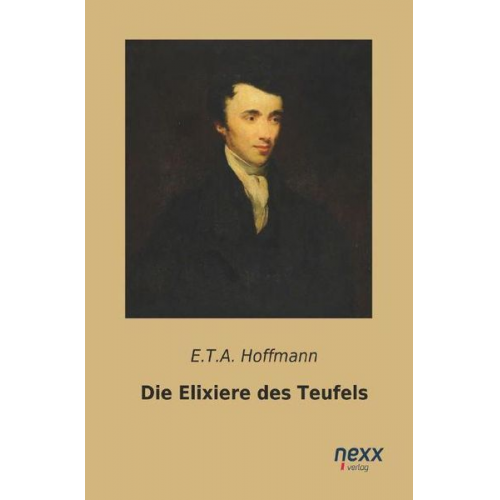 E.T.A. Hoffmann - Die Elixiere des Teufels