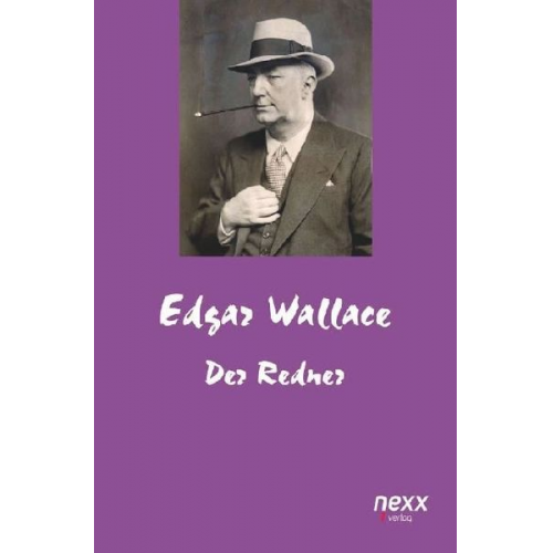 Edgar Wallace - Der Redner