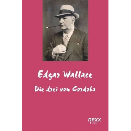 Edgar Wallace - Die drei von Cordova