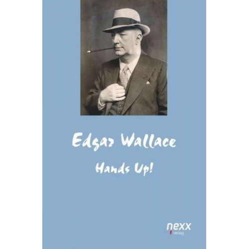 Edgar Wallace - Hands up!