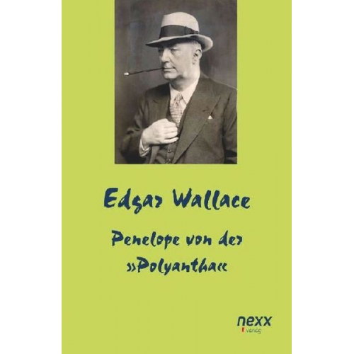 Edgar Wallace - Penelope von der »Polyantha«