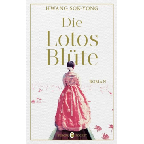 Hwang Sok-Yong - Die Lotosblüte