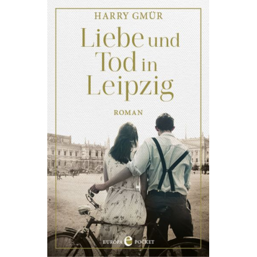 Harry Gmür - Liebe und Tod in Leipzig