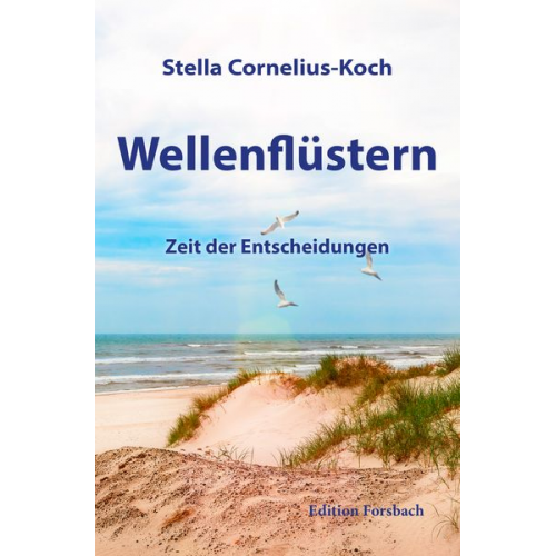 Stella Cornelius-Koch - Wellenflüstern