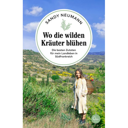 Sandy Neumann - Wo die wilden Kräuter blühen