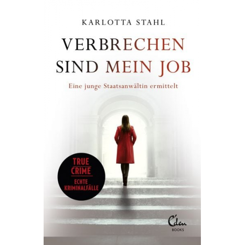 Karlotta Stahl - Verbrechen sind mein Job