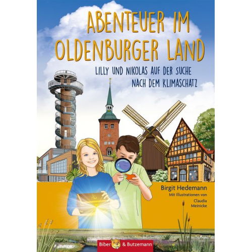 Birgit Hedemann - Abenteuer im Oldenburger Land - Lilly und Nikolas auf der Suche nach dem Klimaschatz