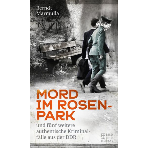 Berndt Marmulla - Mord im Rosenpark