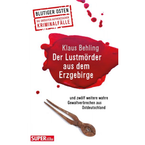 Der Lustmörder aus dem Erzgebirge