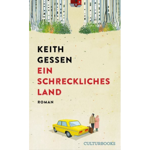 Keith Gessen - Ein schreckliches Land