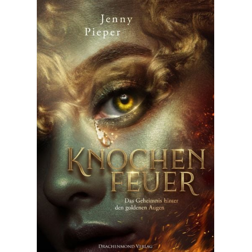 Jenny Pieper - Knochenfeuer