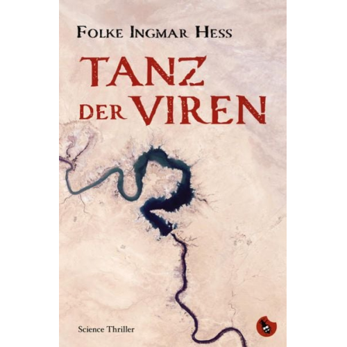 Folke Ingmar Hess - Tanz der Viren