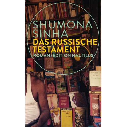 Shumona Sinha - Das russische Testament