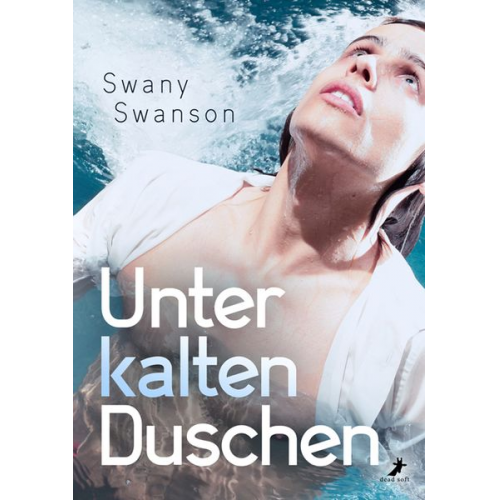 Swany Swanson - Unter kalten Duschen