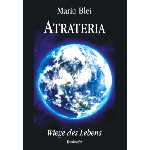 Mario Blei - Atrateria – Wiege des Lebens