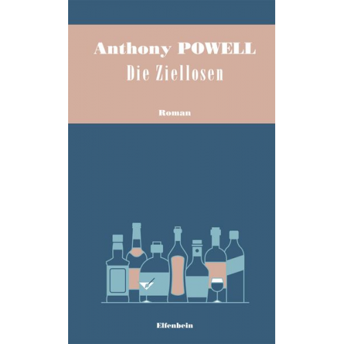 Anthony Powell - Die Ziellosen