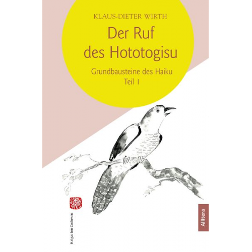 Klaus-Dieter Wirth - Der Ruf des Hototogisu