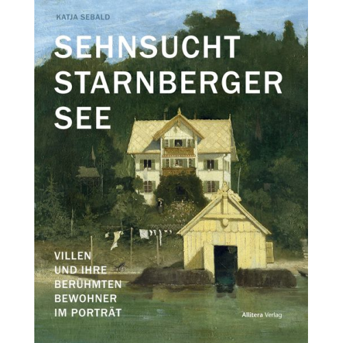 Katja Sebald - Sehnsucht Starnberger See