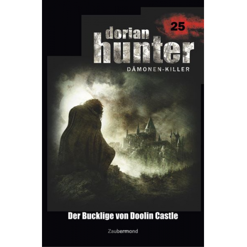 Ernst Vlcek Neal Davenport Earl Warren - Vlcek, E: Dorian Hunter 25 - Der Bucklige von Doolin Castle