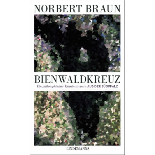 Norbert Braun - Bienwaldkreuz