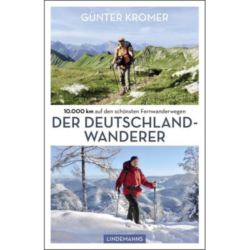 Günter Kromer - Der Deutschland-Wanderer